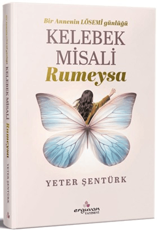 Kelebek Misali Rumeysa - 1