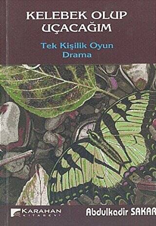 Kelebek Olup Uçacağım - 1