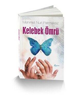 Kelebek Ömrü - 1