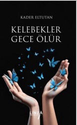 Kelebekler Gece Ölür - 1