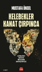 Kelebekler Kanat Çırpınca - 1