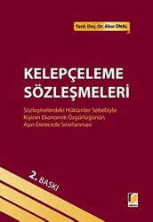 Kelepçeleme Sözleşmeleri - Adalet Yayınevi