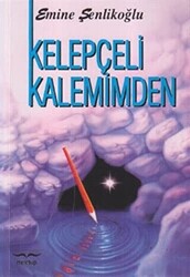 Kelepçeli Kalemimden - 1