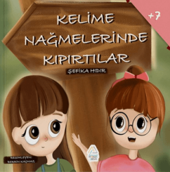 Kelime Nağmelerinde Kıpırtılar - Mahlas Çocuk Yayınları
