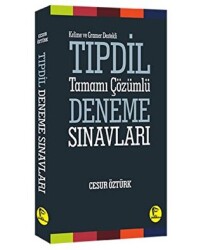 Kelime ve Gramer Destekli TIPDİL Tamamı Çözümlü Deneme Sınavları - 1