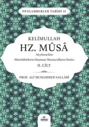 Kelimullah Hz. Musa Aleyhisselam 2. Cilt - Ravza Yayınları