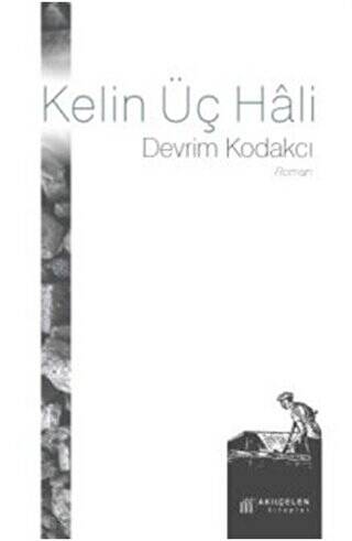 Kelin Üç Hali - 1