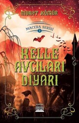 Kelle Avcıları Diyarı - 1