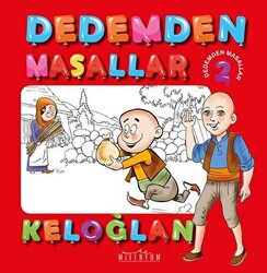 Keloğlan - Dedemden Masallar 2 - 1