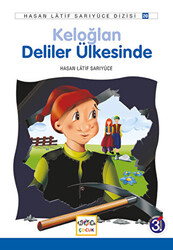 Keloğlan Deliler Ülkesinde - 1