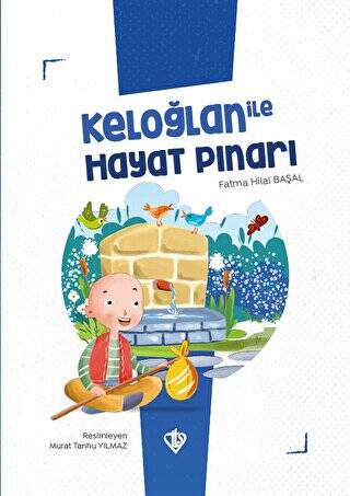 Keloğlan İle Hayat Pınarı - 1