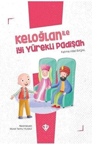 Keloğlan İle İyi Yürekli Padişah - 1