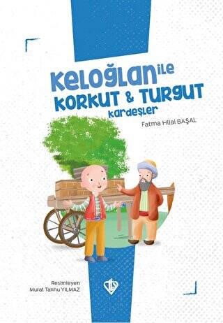 Keloğlan İle Korkut - Turgut Kardeşler - 1