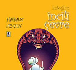 Keloğlan: İncili Çevre - 1