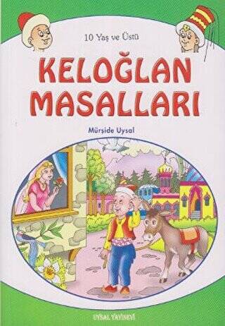 Keloğlan Masalları 10 Yaş ve Üstü - 1