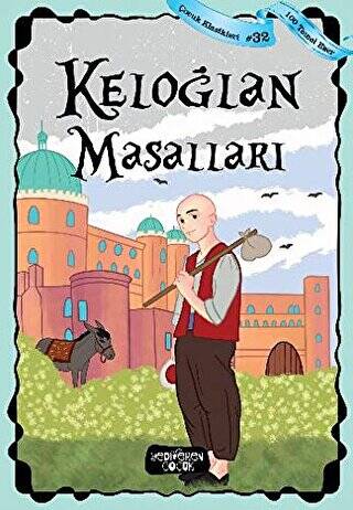 Keloğlan Masalları - Çocuk Klasikleri 32 - 1
