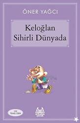 Keloğlan Sihirli Dünyada - 1