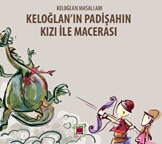 Keloğlan`ın Padişahın Kızı ile Macerası - Keloğlan Masalları - 1