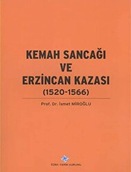 Kemah Sancağı ve Erzincan Kazası 1520-1566 - 1
