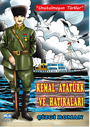 Kemal Atatürk ve Hatıraları - Polat Kitapçılık