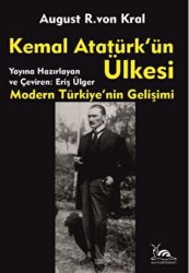 Kemal Atatürk`ün Ülkesi - 1