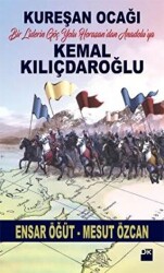Kemal Kılıçdaroğlu - Kureşan Ocağı - 1
