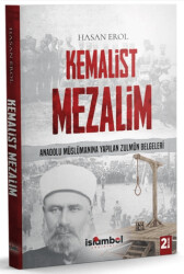 Kemalist Mezalim - İslâmbol Yayınları