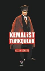 Kemalist Türkçülük - 1