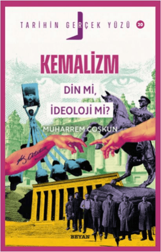 Kemalizm Din Mi, İdeoloji Mi? - 1