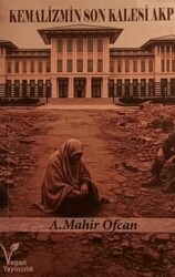Kemalizmin Son Kalesi - Vegan Yayıncılık