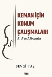 Keman İçin Konum Çalışmaları - 1