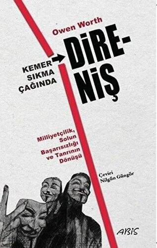 Kemer Sıkma Çağında Direniş - 1