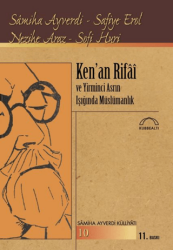 Ken’an Rifai ve Yirminci Asrın Işığında Müslümanlık - Kubbealtı Neşriyatı Yayıncılık