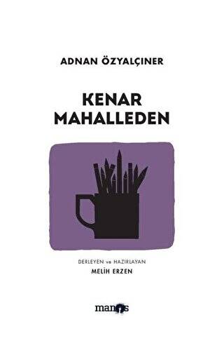 Kenar Mahalleden - 1