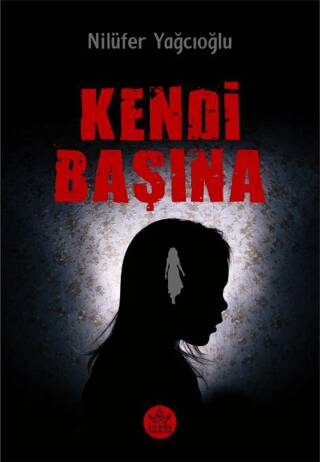 Kendi Başına - 1