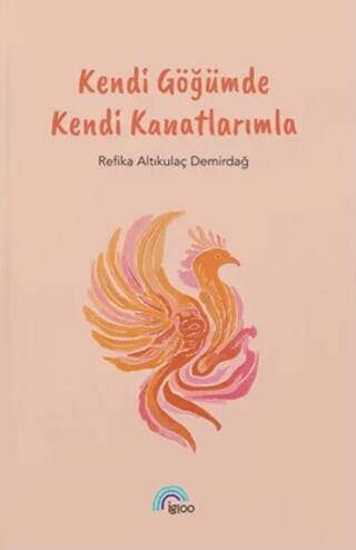 Kendi Göğümde Kendi Kanatlarımla - 1