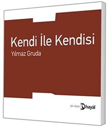 Kendi ile Kendisi - 1