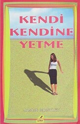 Kendi Kendine Yetme - 1