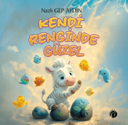 Kendi Renginde Güzel - Herdem Kitap