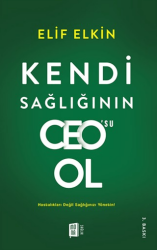 Kendi Sağlığı`nın Ceo`su Ol - Mona Kitap