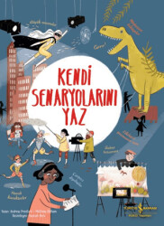 Kendi Senaryolarını Yaz - İş Bankası Kültür Yayınları