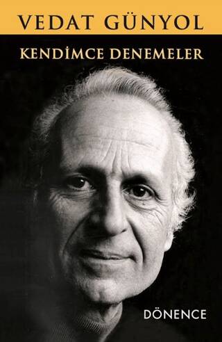 Kendimce Denemeler - 1