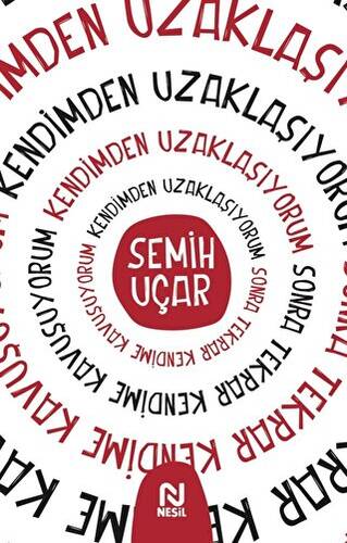 Kendimden Uzaklaşıyorum Sonra Tekrar Kendime Kavuşuyorum - 1