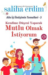 Kendime Düşeni Yaparak Mutlu Olmak İstiyorum - 1