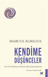 Kendime Düşünceler - Beyaz Baykuş Yayınları
