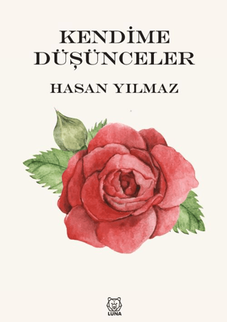 Kendime Düşünceler - 1