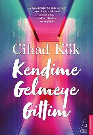 Kendime Gelmeye Gittim - 1