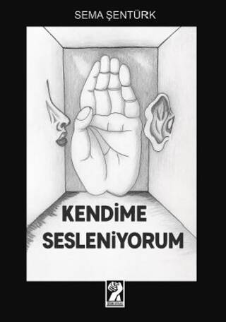 Kendime Sesleniyorum - 1
