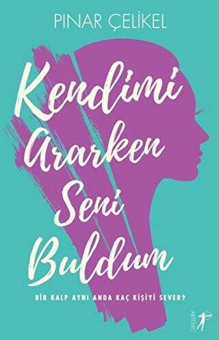 Kendimi Ararken Seni Buldum - 1