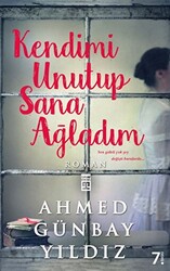 Kendimi Unutup Sana Ağladım - Timaş Yayınları